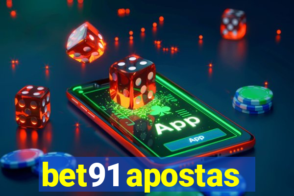 bet91 apostas